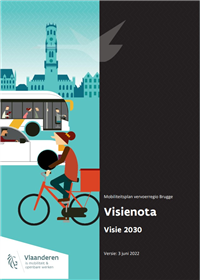 Regionaal Mobiliteitsplan Vervoerregio Brugge: Visie 2030: Visienota ...